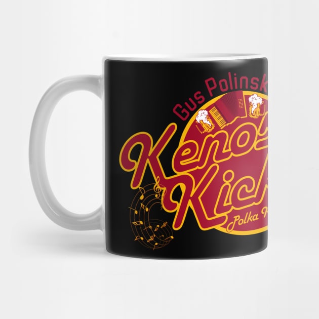 The Kenosha Kickers Polka Kings of the Midwest by Meta Cortex